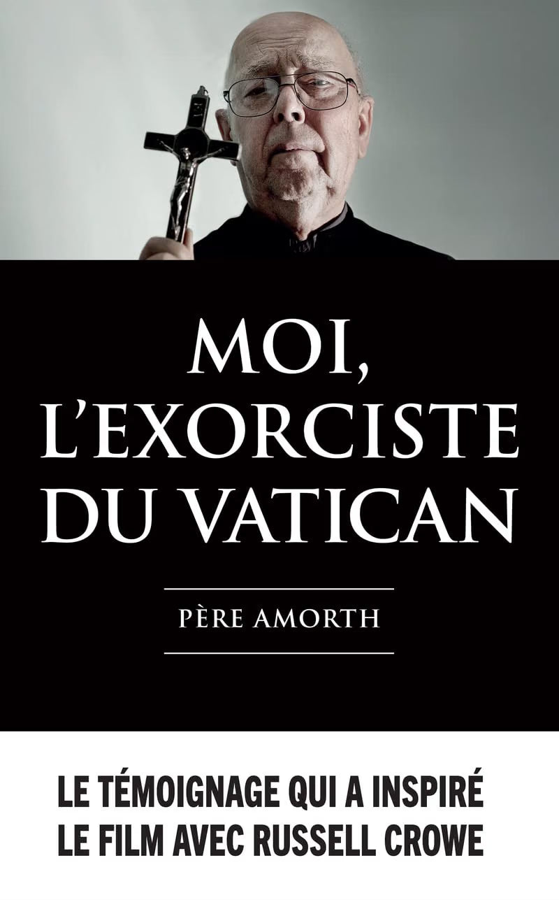 Moi, l'exorciste du Vatican par Gabriele Amorth