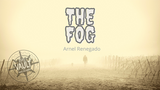THE VAULT - The Fog par Arnel Renegado TÉLÉCHARGEMENT