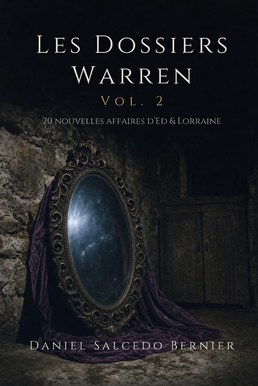 Les Dossiers Warren vol. 2 : 20 nouveaux cas d'Ed & Lorraine