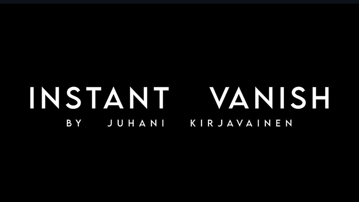 Instant Vanish par Juhani Kirjavainen