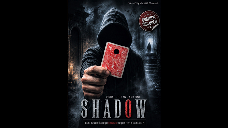 Shadow par Mickael Chatelain