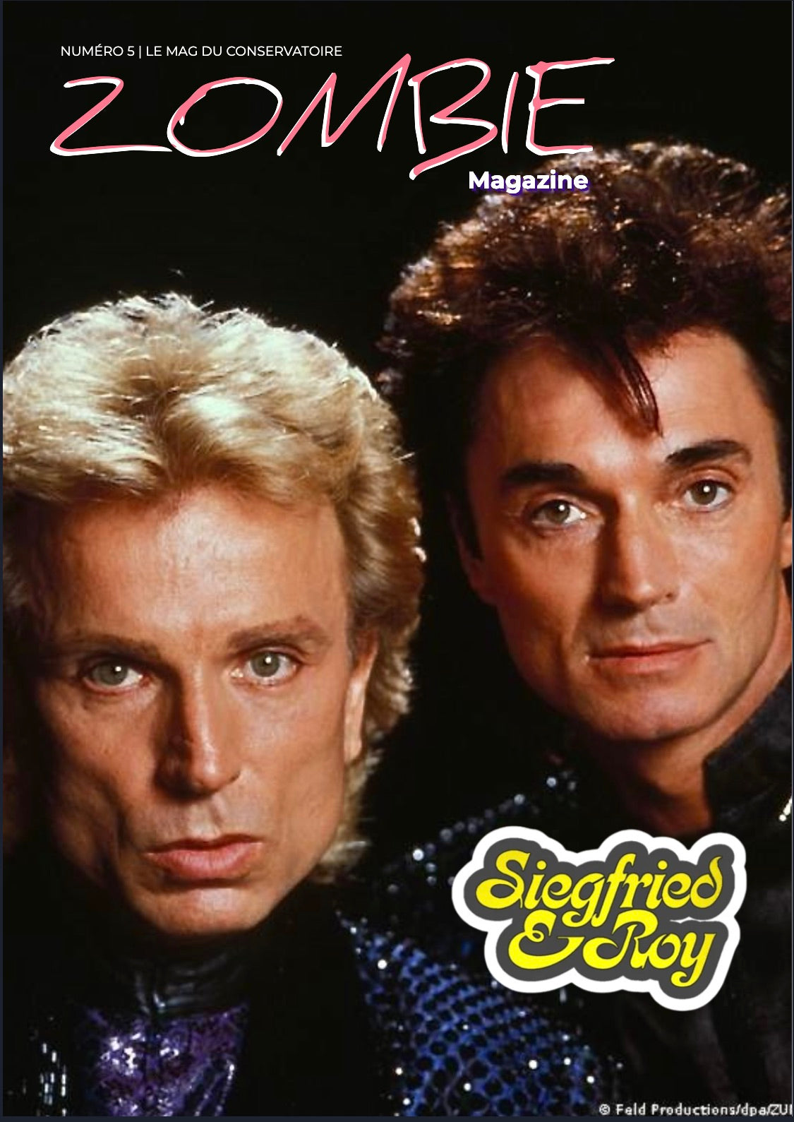 Zombie Magazine no.5 — Siegfried & Roy