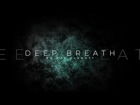 Deep Breath par The 1914 et Mat Parrott TÉLÉCHARGEMENT
